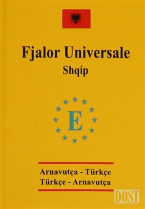 Arnavutça Cep Üniversal Sözlük - Fjalor Universale Shqip